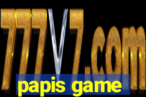 papis game